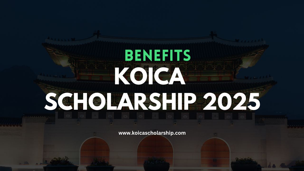 KOICA Scholarship 2025 Benefits